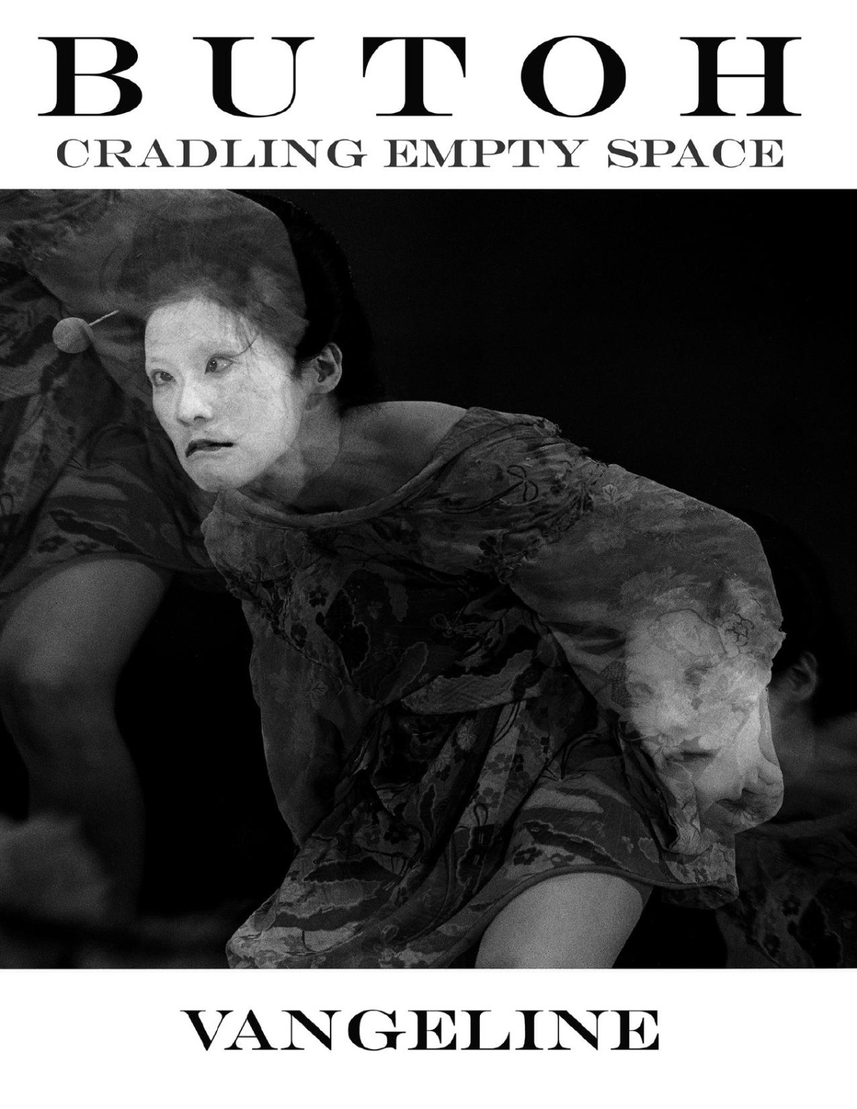 Butoh Cradling Empty Space Vangeline