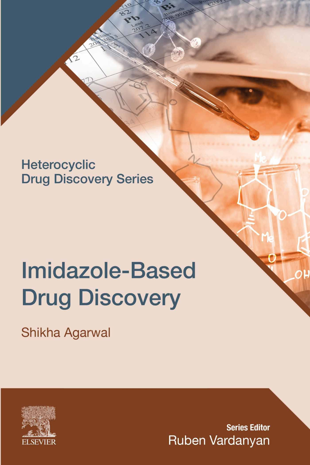 Imidazolebased Drug Discovery Heterocyclic Drug Discovery Shikha Agarwal