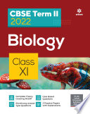 Arihant Cbse Biology Term 2 Class 11 For 2022 Exam Cover Theory And Mcqs 1st Edition Saleem
