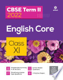 Arihant Cbse English Core Term 2 Class 11 For 2022 Exam Cover Theory And Mcqs 1st Edition Agarwal