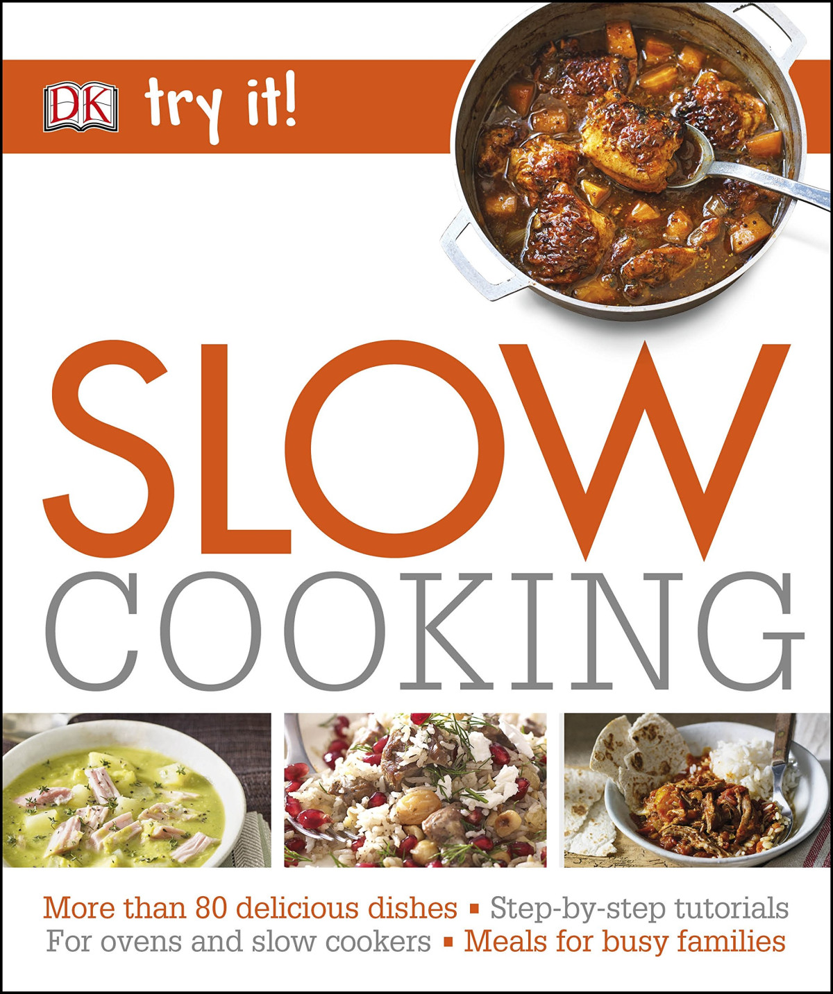 Slow Cooking 1st Edition Dk