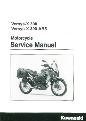 2017 Kawasaki Versysx 300 Service Manual 2nd Edition Kawasaki
