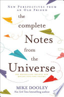 The Complete Notes From The Universe Mike Dooley