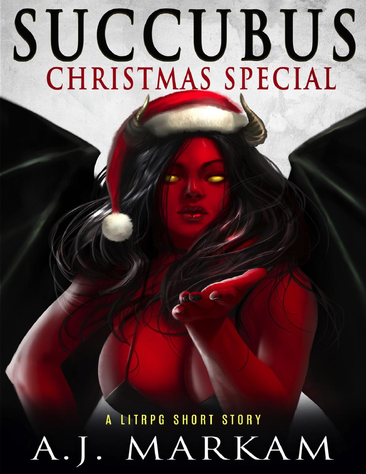 Succubus Christmas Special A Litrpg Short Story Aj Markam