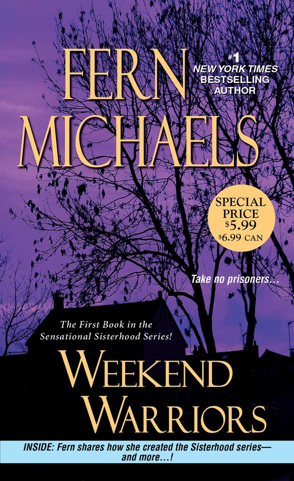Weekend Warriors The Sisterhood Novels Fern Michaels