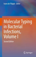 Molecular Typing In Bacterial Infections Volume I 2nd Ed 2022 Ivano De Filippis