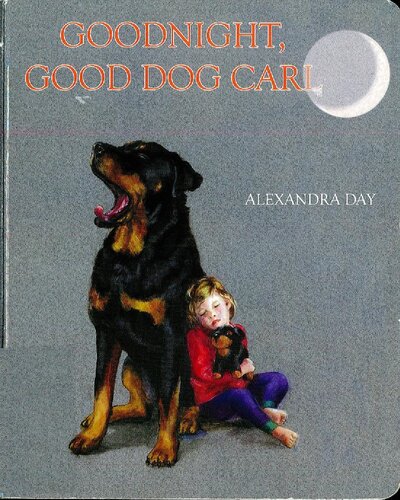Goodnight Good Dog Carl Board Book Edition Day Alexandra