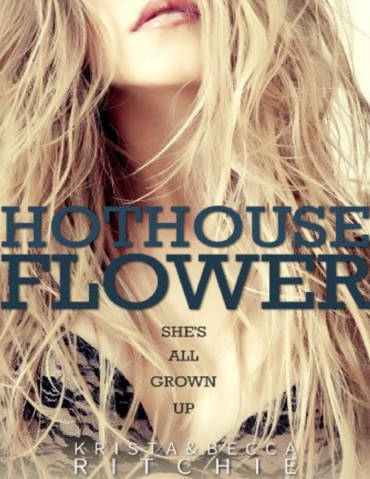 Hothouse Flower Krista Ritchie