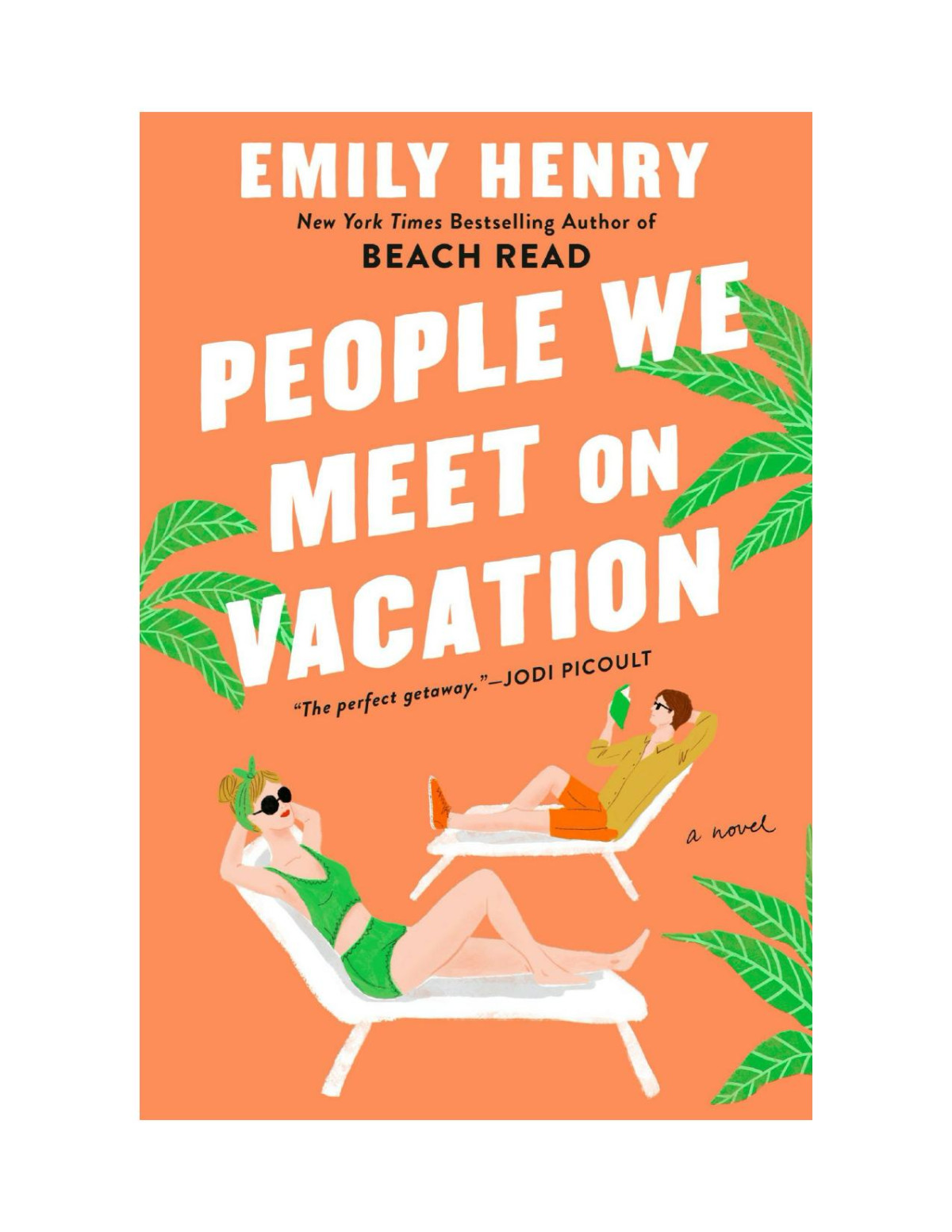 People We Meet On Vacation You And Me On Vacation Emily Henry
