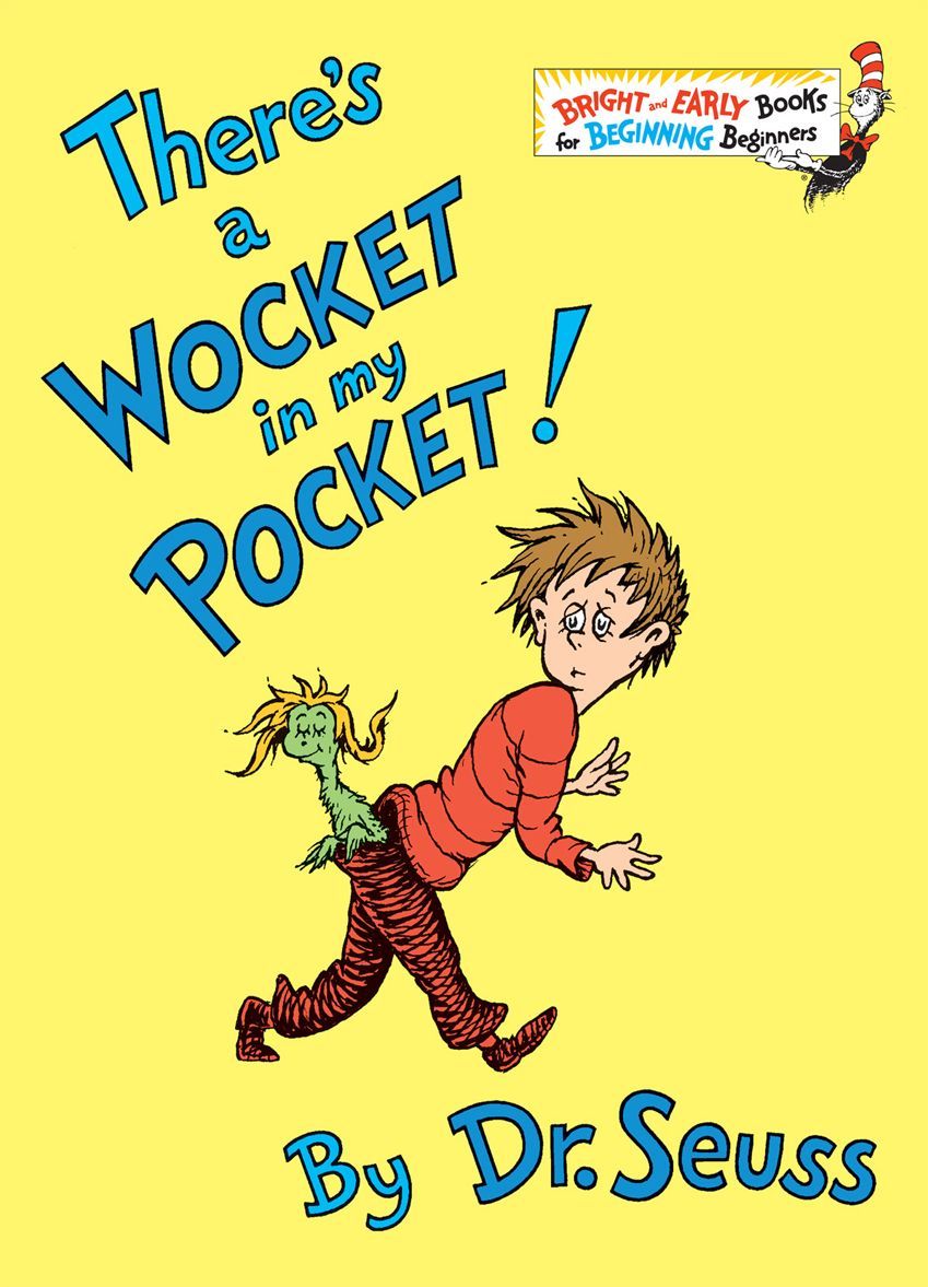 Theres A Wocket In My Pocket Bright Early Booksr Dr Seuss