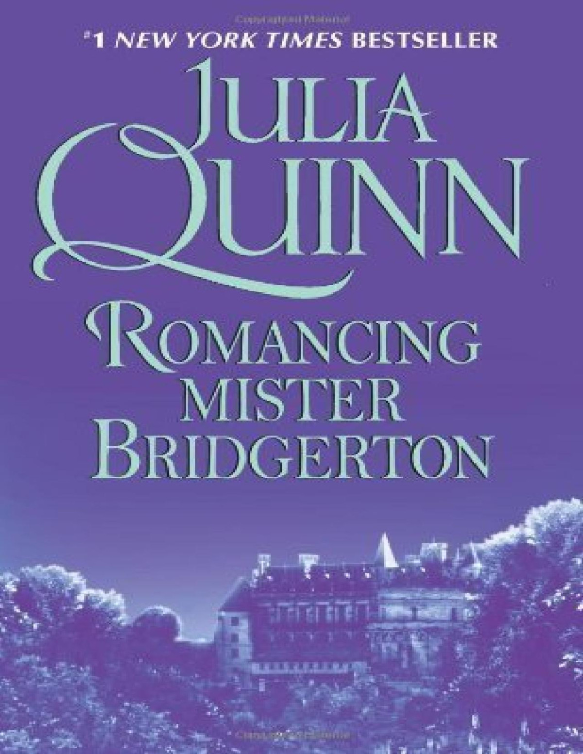 Romancing Mr Bridgerton Julia Quinn