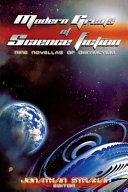 Modern Greats Of Science Fiction Nine Novellas Of Distinction Jonathan Strahan