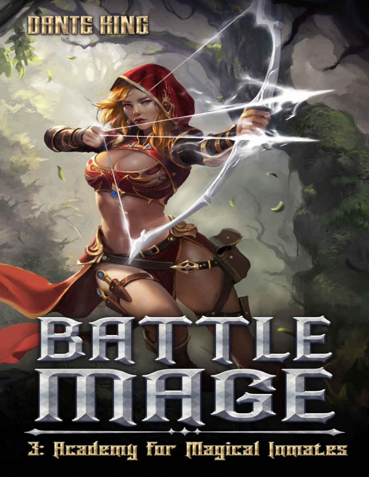 Battle Mage 3 Academy For Magical Inmates 1st Edition Dante King