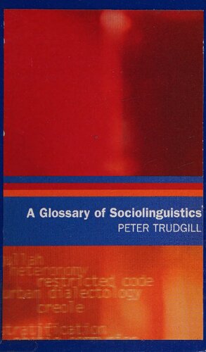 A Glossary Of Sociolinguistics John Trudgill