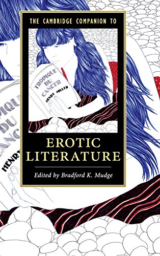 The Cambridge Companion To Erotic Literature Bradford K Mudge