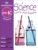 Dk Workbooks Science Prek Learn And Explore Hugh Westrup