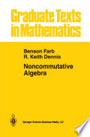 Noncommutative Algebra Benson Farb R Keith Dennis