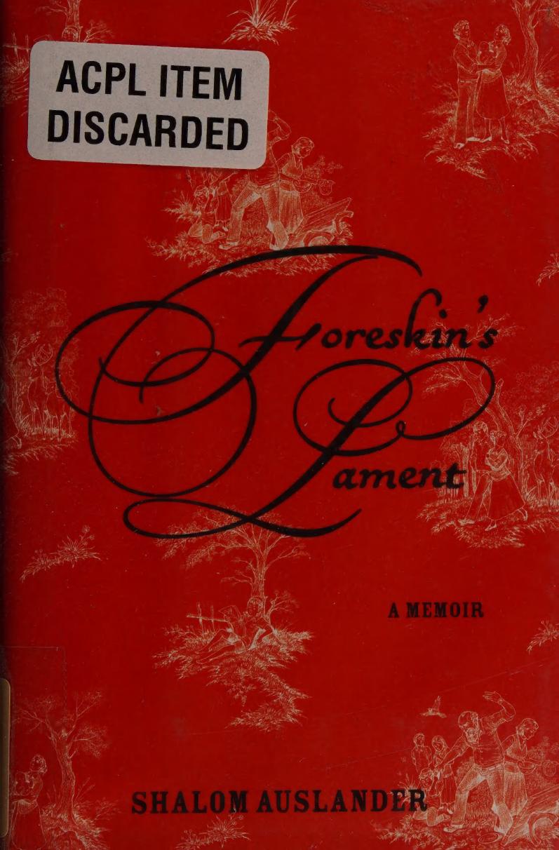 Foreskins Lament Shalom Auslander
