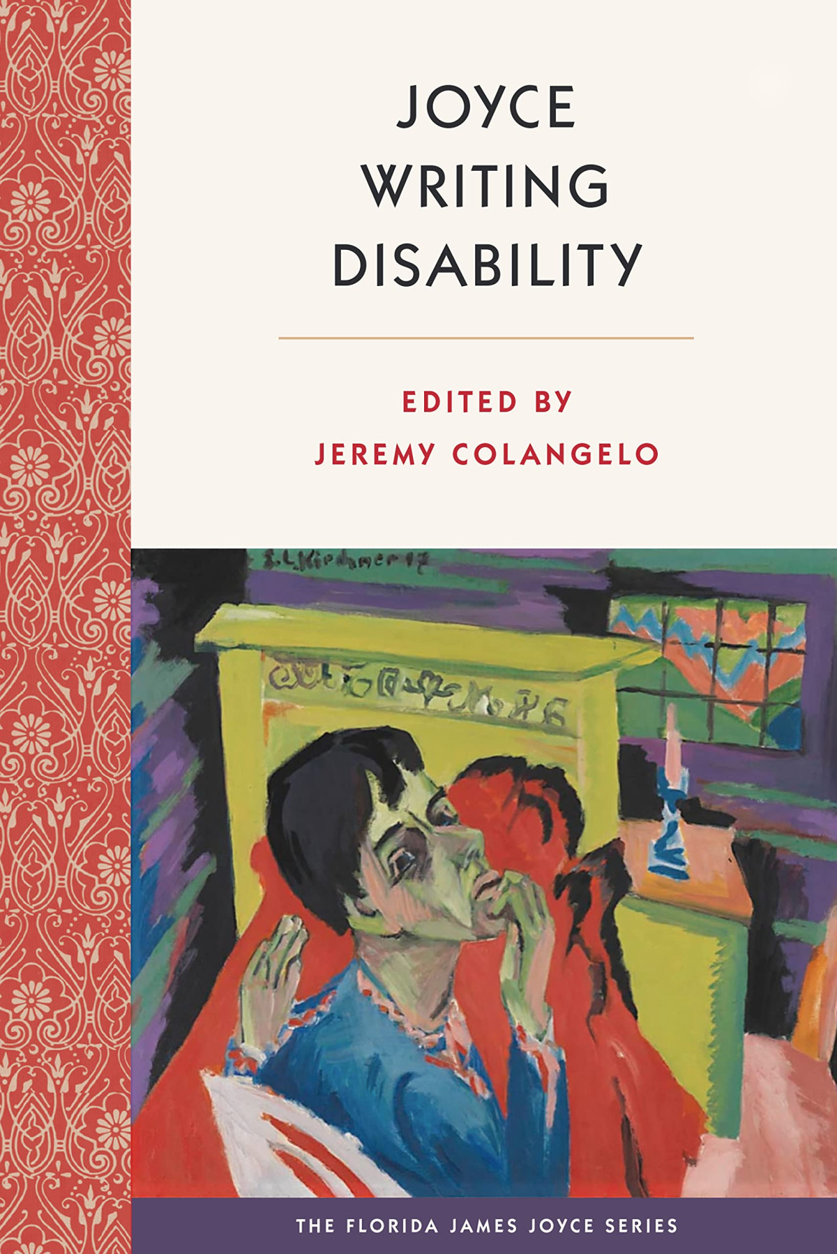 Joyce Writing Disability 1st Edition Jeremy Colangelo Editor