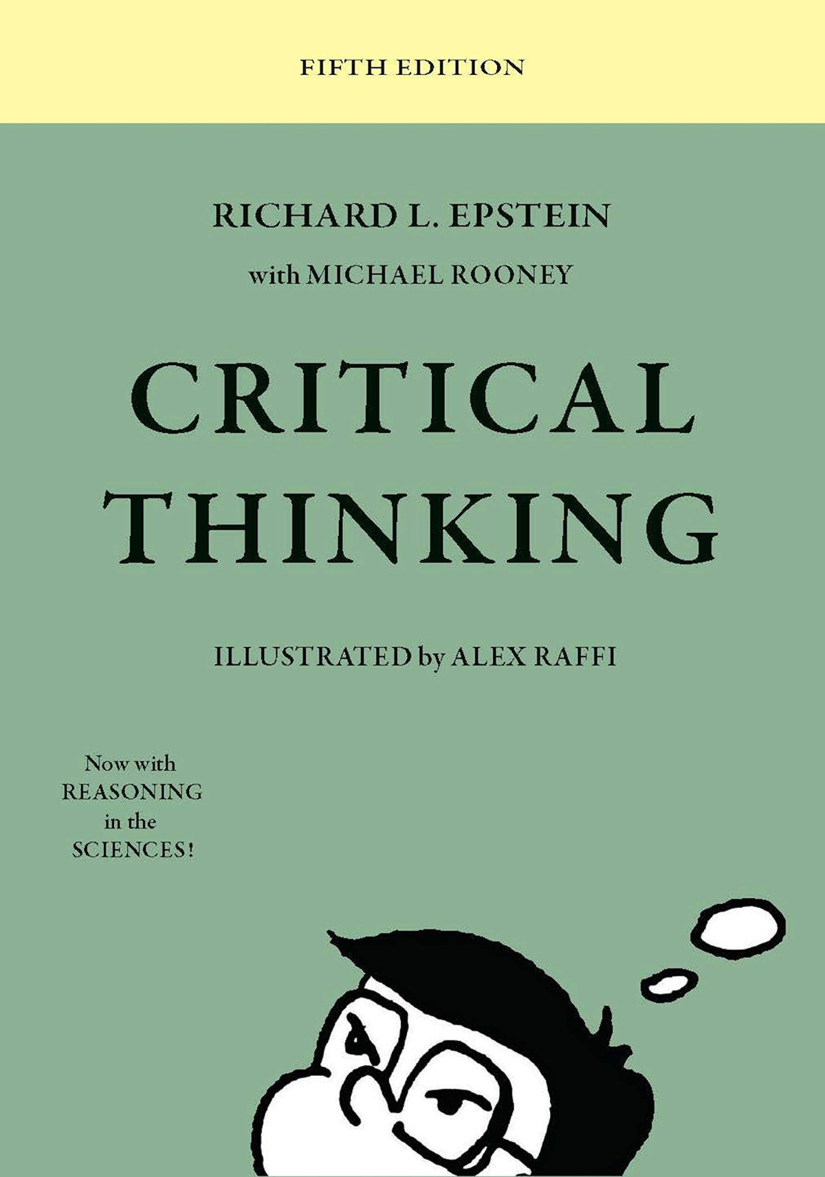 Critical Thinking 5th Edition Richard L Epstein Michael Rooney