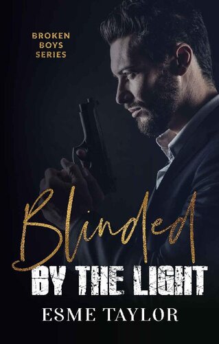 Blinded By The Light Esme Taylor