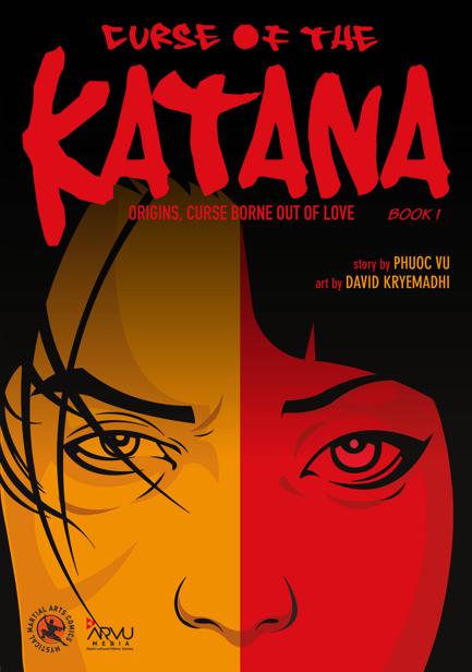 Curse Of The Katana Origins Curse Borne Out Of Love Book 1 Phuoc Vu