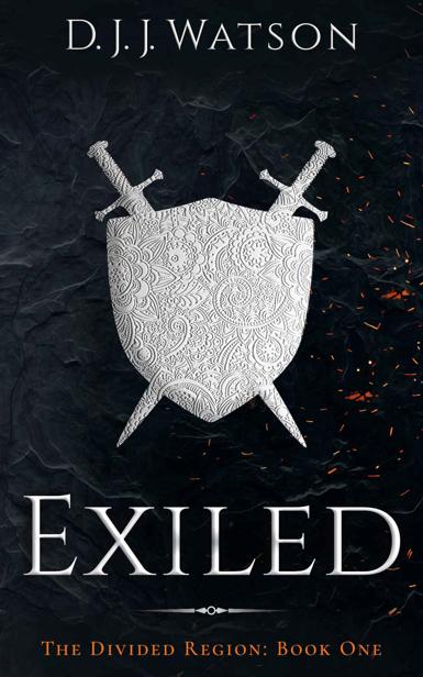 Exiled The Divided Region Book 1 Djj Watson