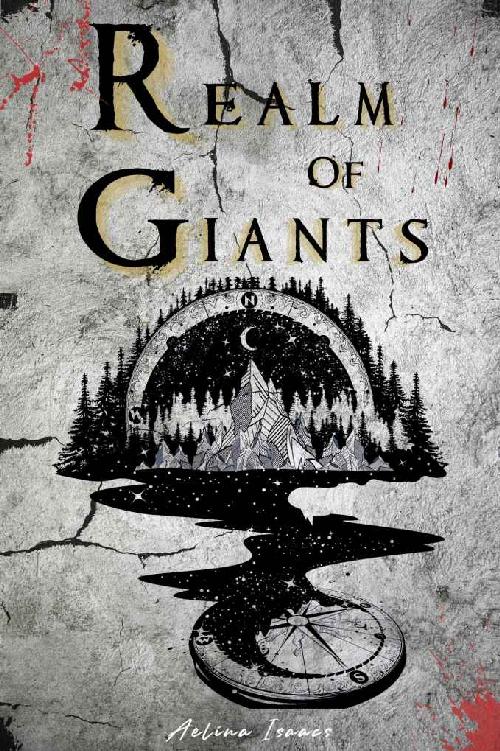 Realm Of Giants Dark Steampunk Fantasy Take Me To Iverboune Book 2 Aelina Isaacs