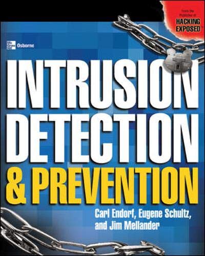 Intrusion Detection And Prevention 1st Edition Carl Endorf Gene Schultz