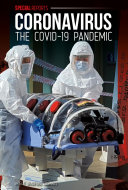 Coronavirus The Covid19 Pandemic Special Reports Sue Bradford Edwards