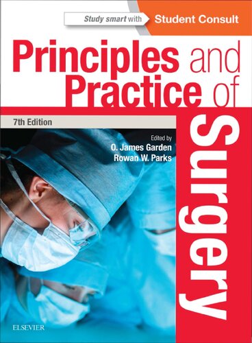 Principles And Practice Of Surgery 7th Edition O James Garden