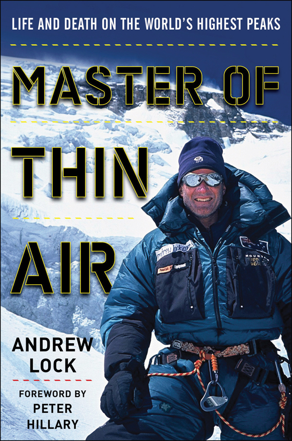 Master Of Thin Air Life And Death On The Worlds Highest Peaks Lock