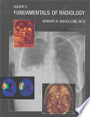 Squires Fundamentals Of Radiology 6th Edition Robert A Novelline