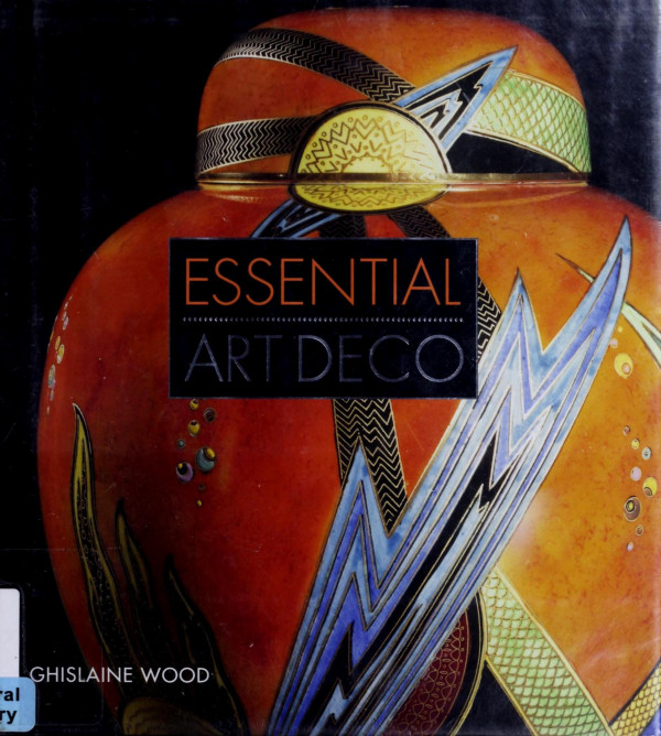 Essential Art Deco Ghislaine Wood