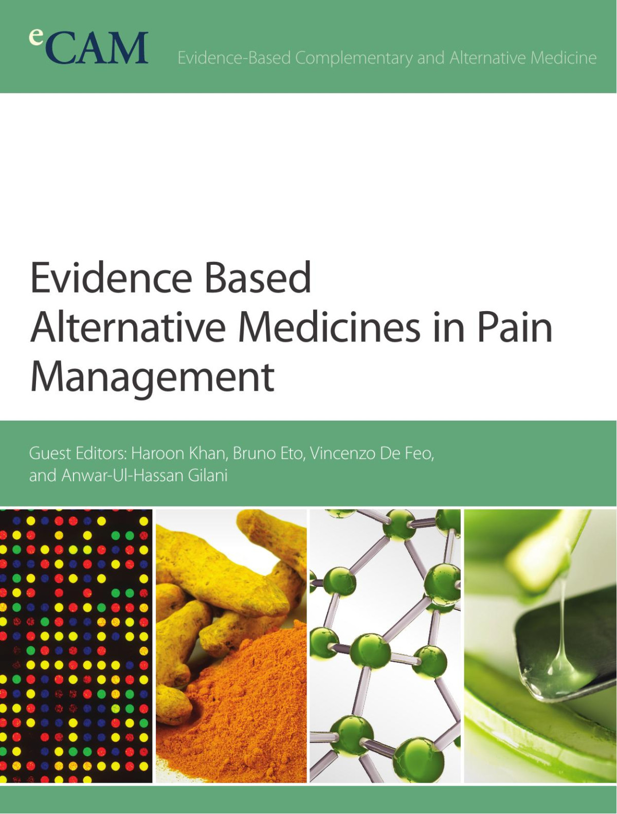 Evidence Based Alternative Medicines In Pain Management Haroon Khan