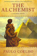 The Alchemist A Graphic Novel Paulo Coelho Derek Ruiz Daniel Sampere