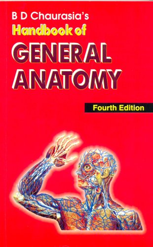 Bd Chaurasias Handbook Of General Anatomy 4th Edition Chaurasia B D