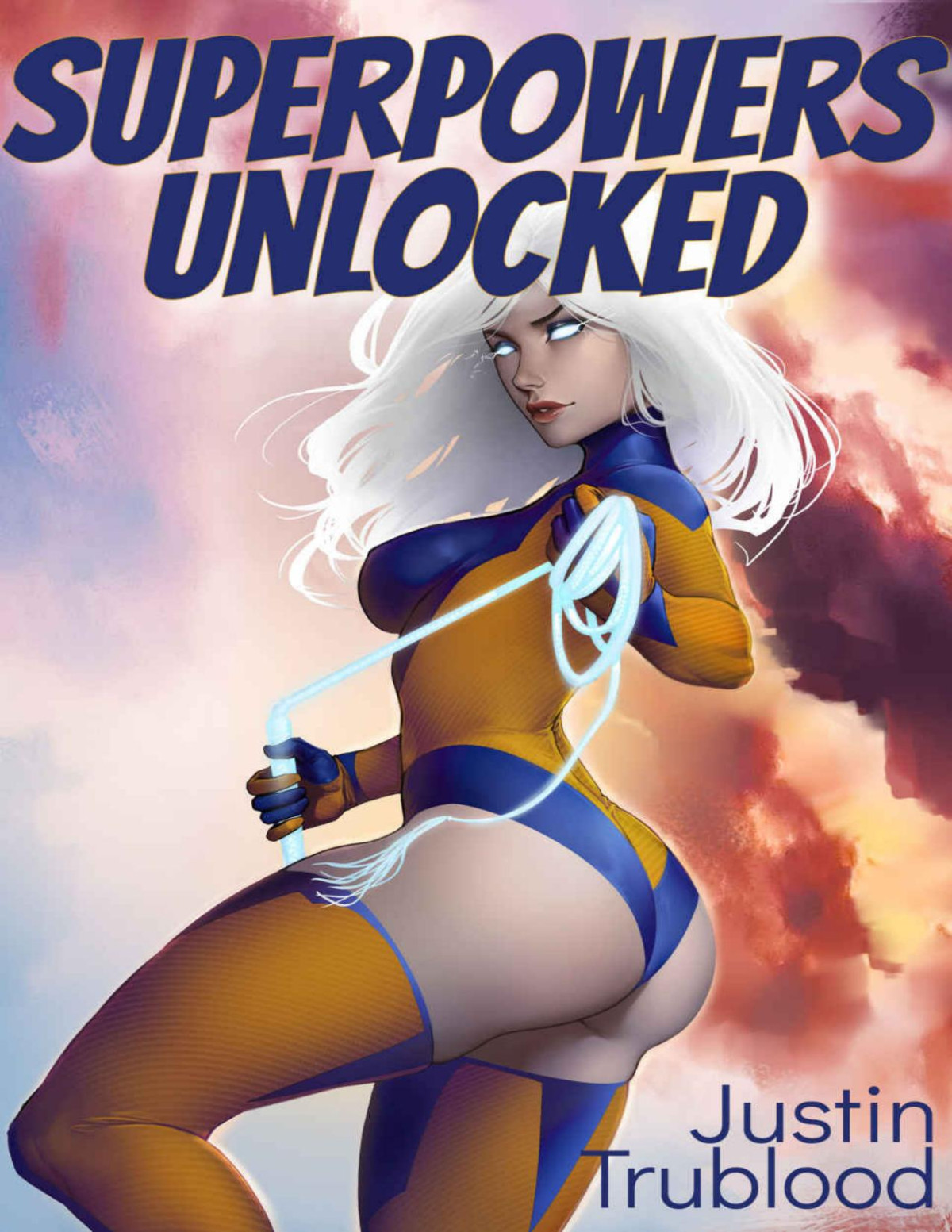 Superpowers Unlocked A Superhero Harem Adventure 1st Edition Justin Trublood