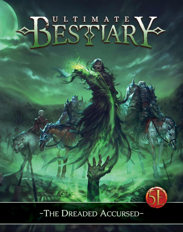 Ultimate Bestiary The Dreaded Accursed Lou Fryer Ralph Stickley