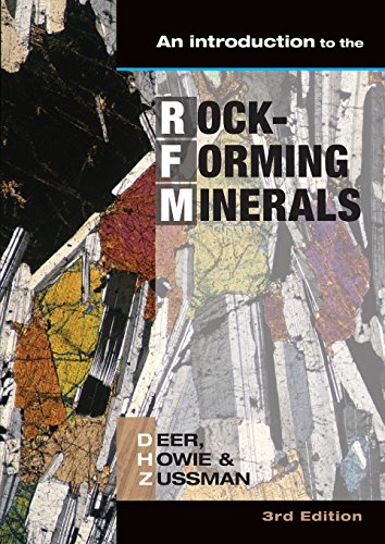 An Introduction To The Rockforming Minerals 3 Ed Deer William Alexander Deer Zussman Joseph Zussman Howie Robert Andrew Howie