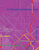 In Transition Russia 2008 Helene Black Sheila Pinkel George Alexander Alisa Prudnikova Ksenia Fedorova Lee Wells