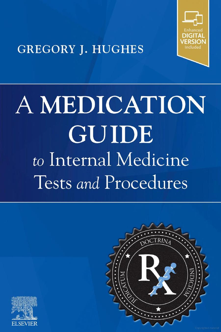 A Medication Guide To Internal Medicine Tests And Procedures 1st Edition 1st Gregory J Hughes