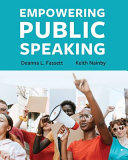 Empowering Public Speaking 1st Edition Fassett Deanna L Nainby