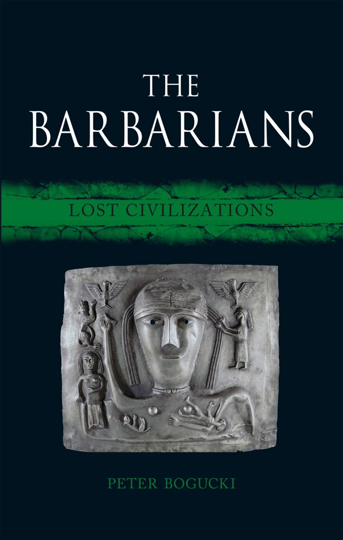 The Barbarians Peter Bogucki