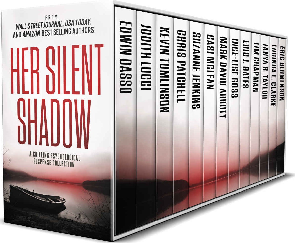 Her Silent Shadow A Gripping Psychological Suspense Collection 1st Edition Edwin Dasso