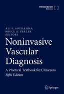Noninvasive Vascular Diagnosis A Practical Textbook For Clinicians 5th Edition 5th Edition Ali F Aburahma