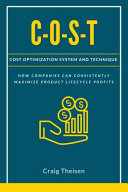 Cost Cost Optimization System And Technique Craig Theisen