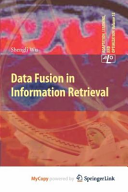 Data Fusion In Information Retrieval Shengli Wu