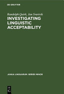 Investigating Linguistic Acceptability Randolph Quirk Nad Jan Svartvik