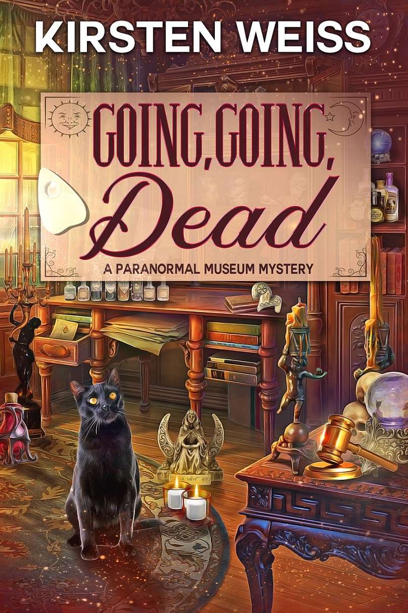 Going Going Dead Perfectly Proper Paranormal Museum Cozy Mystery 6 Kindle Kirsten Weiss